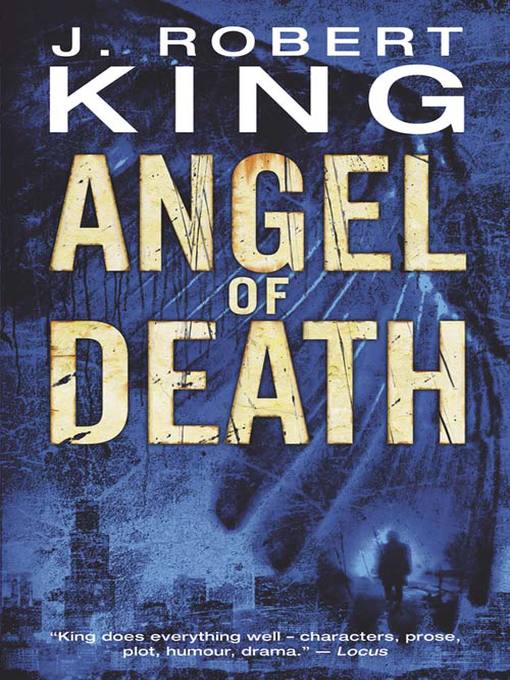 Title details for Angel of Death by J. Robert King - Available